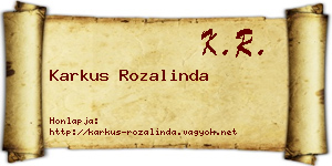Karkus Rozalinda névjegykártya